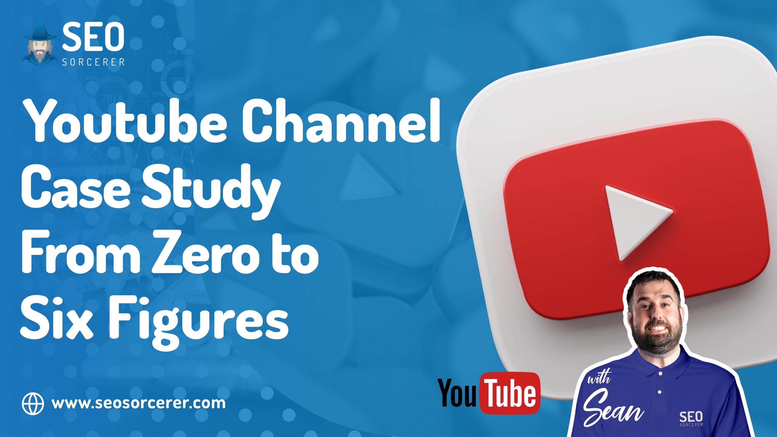 youtube channel case study from zero to six figures